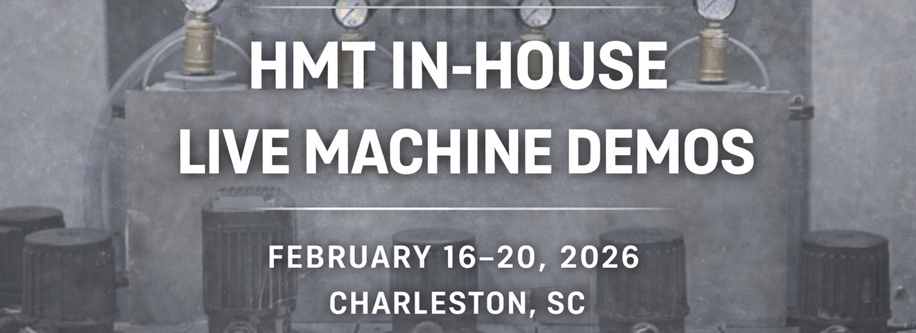Experience Elite Machinery Live: HMT Hosts In-House Machine Demonstrations This February